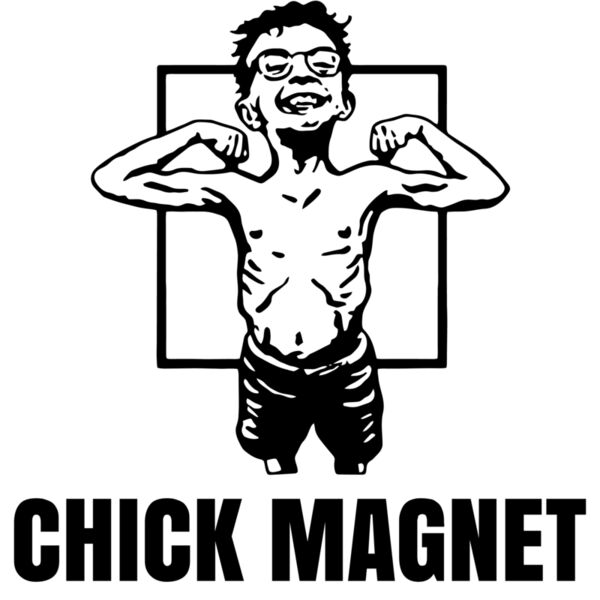 Chick Magnet - BP5 Thumbnail