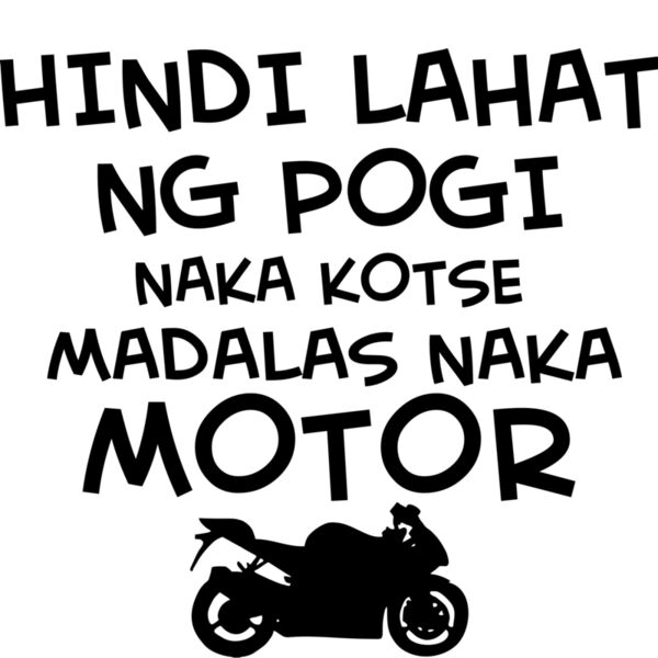 Hindi Lahat ng Pogi - (Naka Kotse Madalas Naka Motor) - HL3 Thumbnail