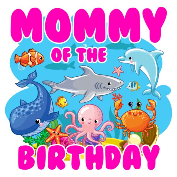 Family - Customizable Design - Birthday - Sea Theme - Mom - BDAY02-MOM Thumbnail