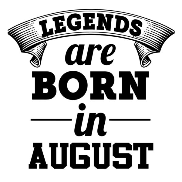 Legends - Legends are Born in - (August) - Legend-8 Thumbnail