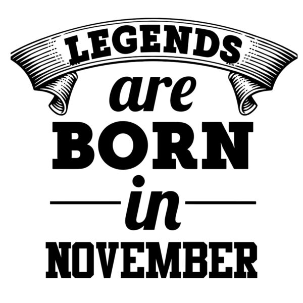 Legends - Legends are Born in - (November) - Legend-11 Thumbnail