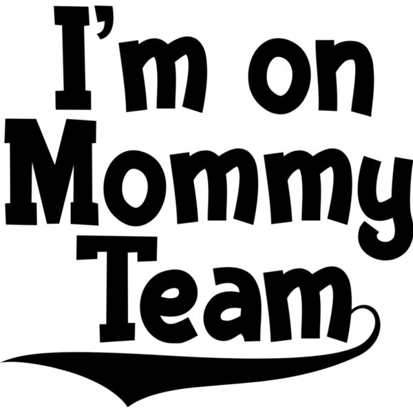 Mothers Day - Signature - I'm on Mommy Team  - MOM24_K Thumbnail
