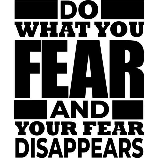 DO WHAT YOU FEAR AND YOUR FEAR DISAPPEARS, Motivation - MSS07 Thumbnail