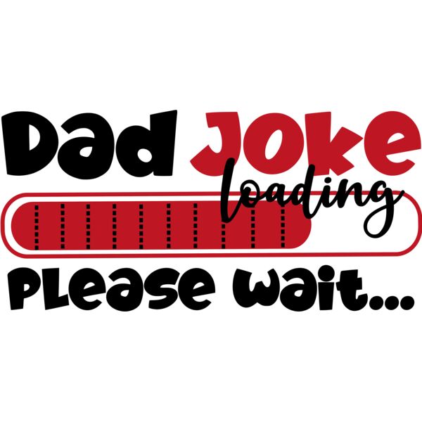 Dad Joke loading, Please Wait... - FN-2 Thumbnail