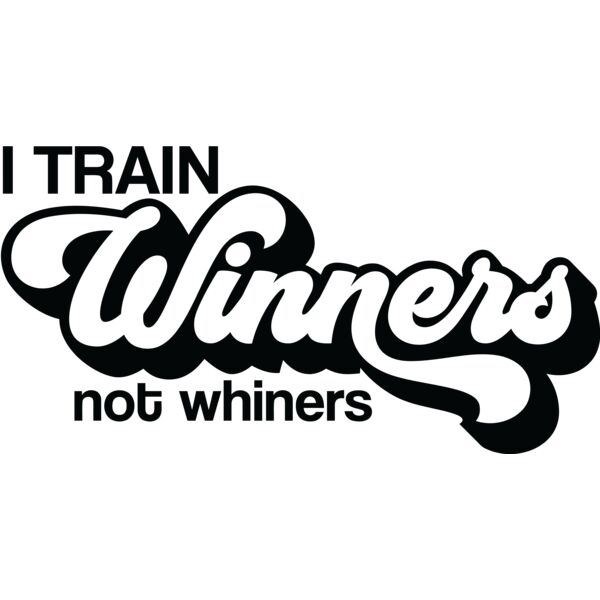 I TRAIN Winners not whiners - GYM-1 Thumbnail