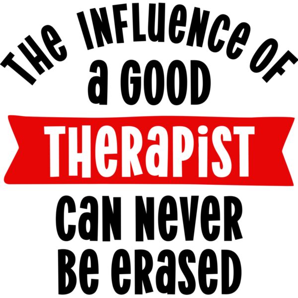 The influence of a good THERAPIST can never be erased - TRP-2 Thumbnail