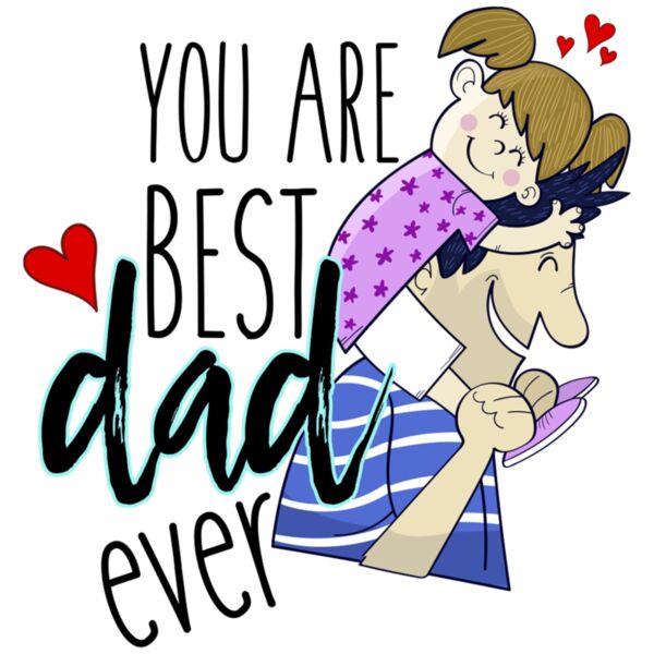 You are best DAD ever - PT-001 Thumbnail