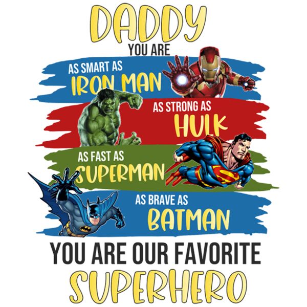 DADDY YOU ARE OUR FAVORITE SUPERHERO - CH-1 Thumbnail