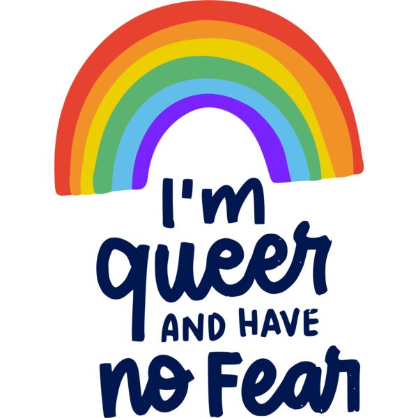 I'm queen and have no fear, LGBT, Pride Month - PRD-01 Thumbnail