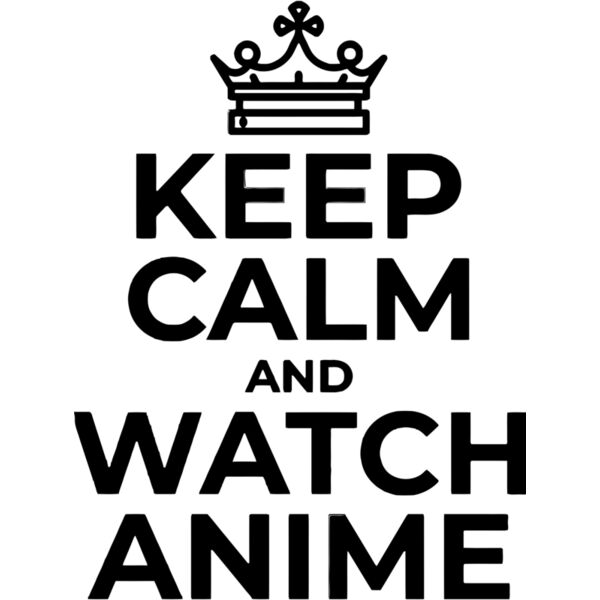 Keep Calm and Watch Anime - KC8 Thumbnail