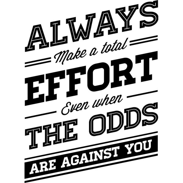 Always make a total Effort even when the Odds are agains you, Sport - SS1 Thumbnail