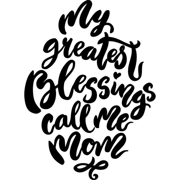 My greatest Blessings call me mom, Mother's Day, MOM - MOM14 Thumbnail