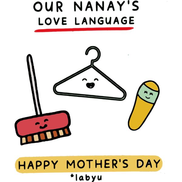Our Nanay's Love Language, Happy Mother's Day, Labyu, Mother's Day, Mom, Mommy - MS-04 Thumbnail