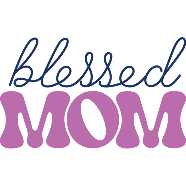 blessed MOM, Mother's Day, Mom, Mommy - MD-007 Thumbnail