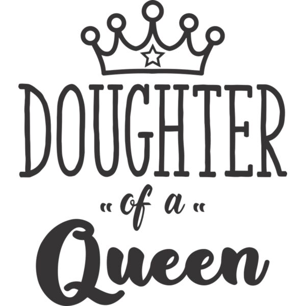 Doughter of a Queen, Mother's Day, Mother, MOM - MDS09-KID Thumbnail