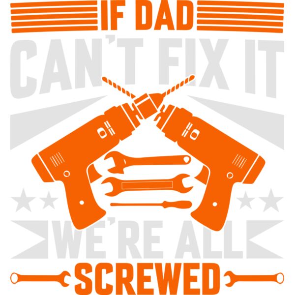 If DAD can't fix it we're all SCREWED, Happy Father's Day - NAT-002 Thumbnail