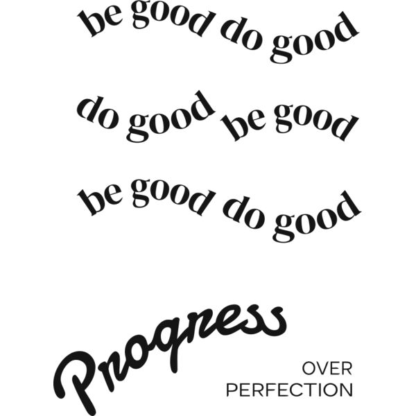 be good, do good, Progress over Perfection - WMP-04 Thumbnail